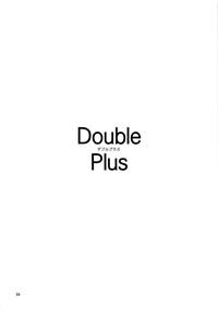Double Plus 3