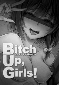 Bitch Up, Girls! 4