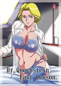Dr. Queenstein Last Lesson. 1