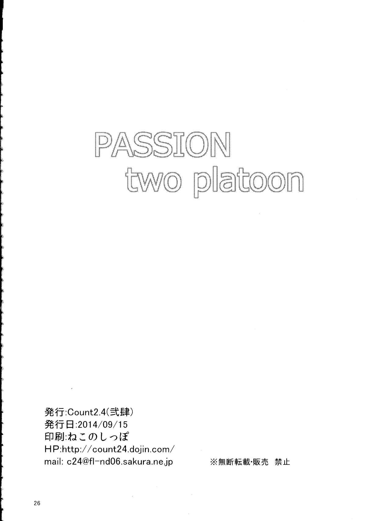 PASSION two platoon 24
