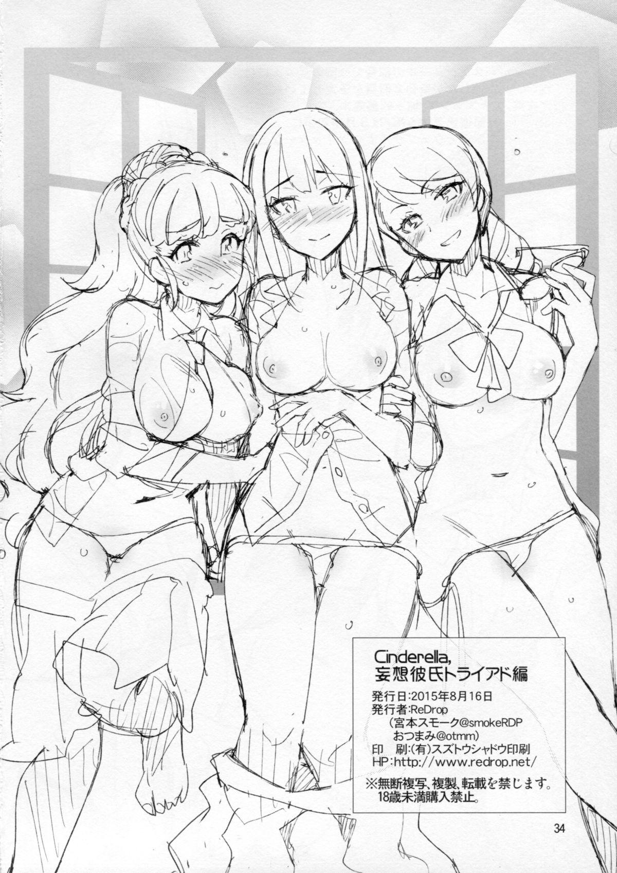 Hermana Cinderella, Mousou Kareshi Triad-hen - The idolmaster Face Sitting - Page 33