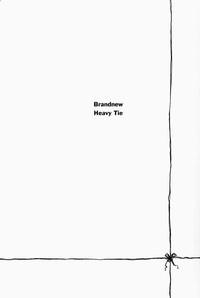 Brandnew Heavy Tie 3