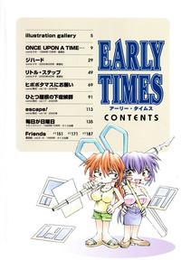 EARLY TIMES 5