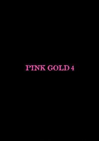 Pink Gold 4 4