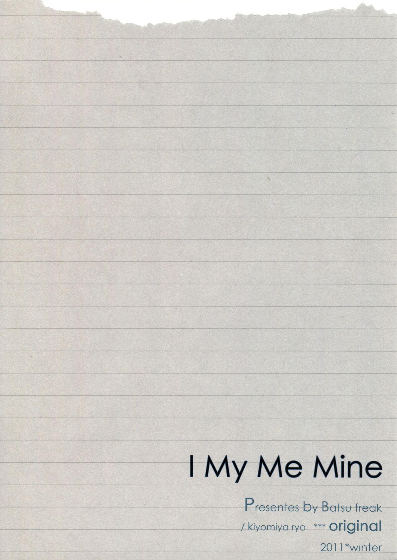 I My Me Mine 1