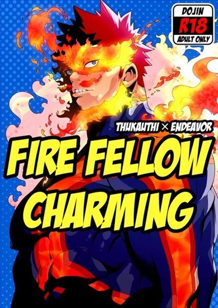 FIRE FELLOW CHARMING 0