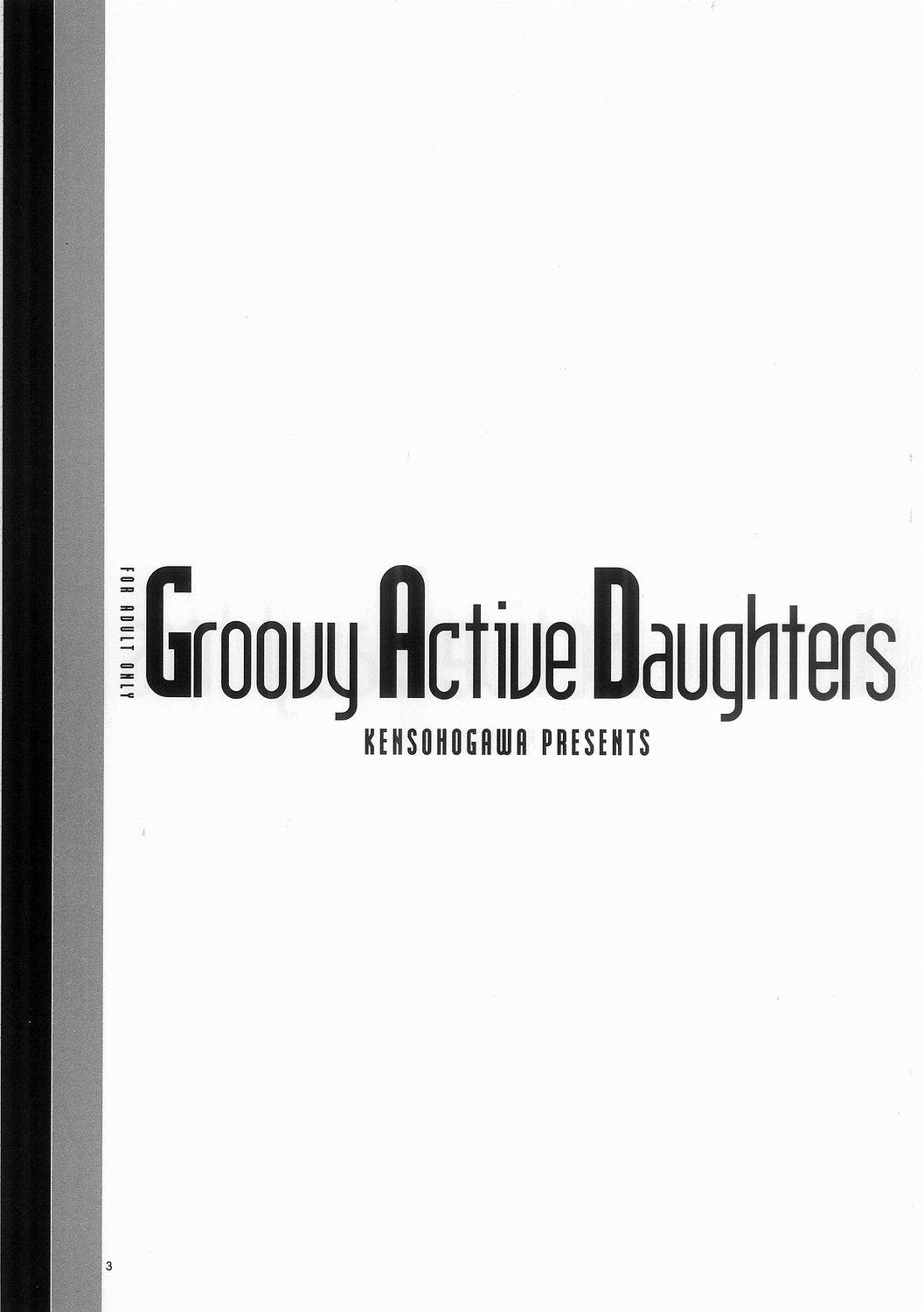 Groovy Active Daughters 2
