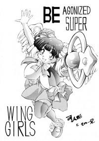 Be Agonized Super Wing Girls 3