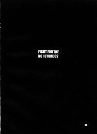 FIGHT FOR THE NO FUTURE 02 3