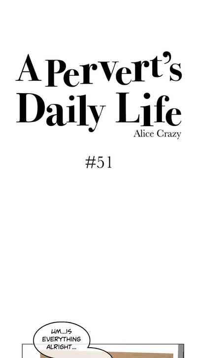 A Pervert's Daily Life • Chapter 51-55 8