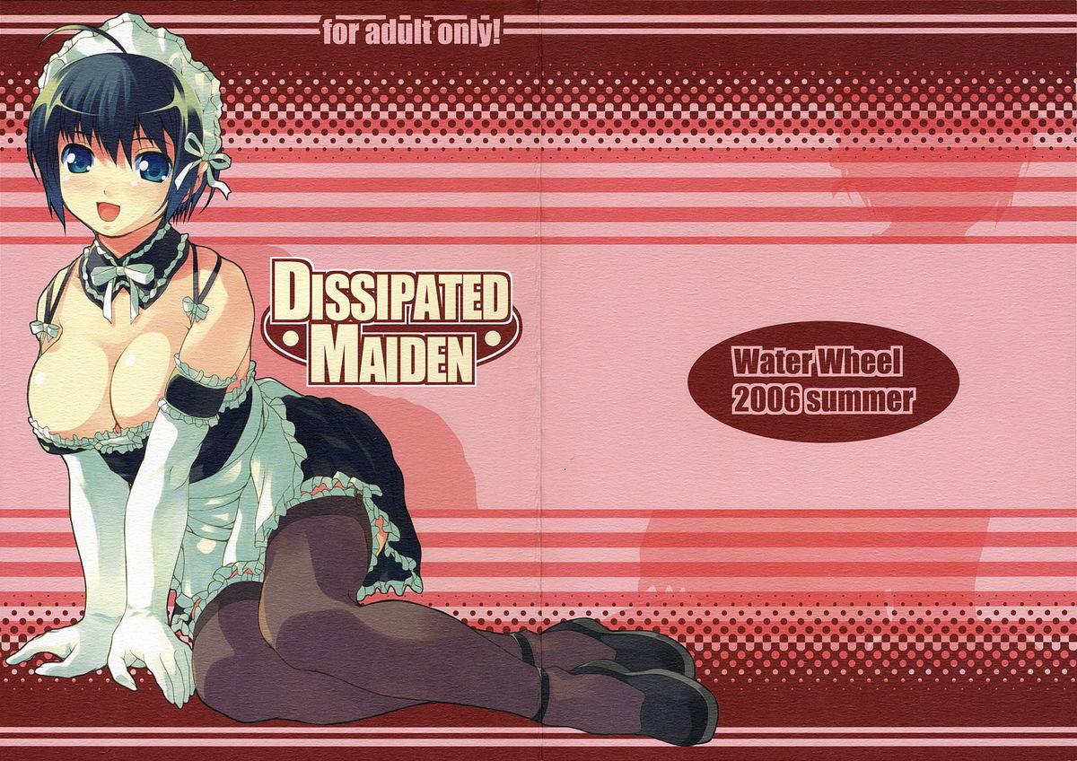 DISSIPATED MAIDEN 1