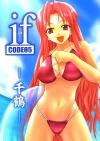 if CODE 05 Chizuru 1