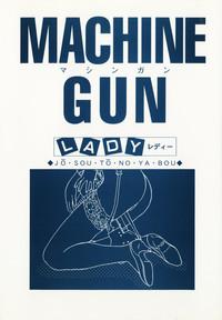Machine Gun Lady 9