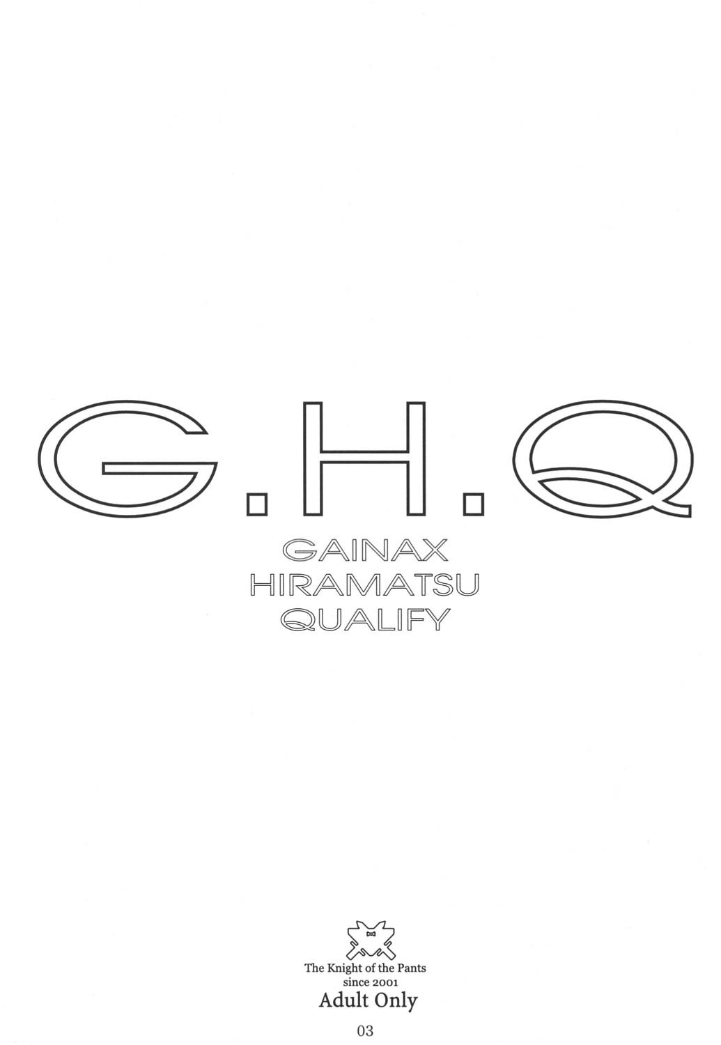 G.H.Q Gainax Hiramatsu Qualify 1
