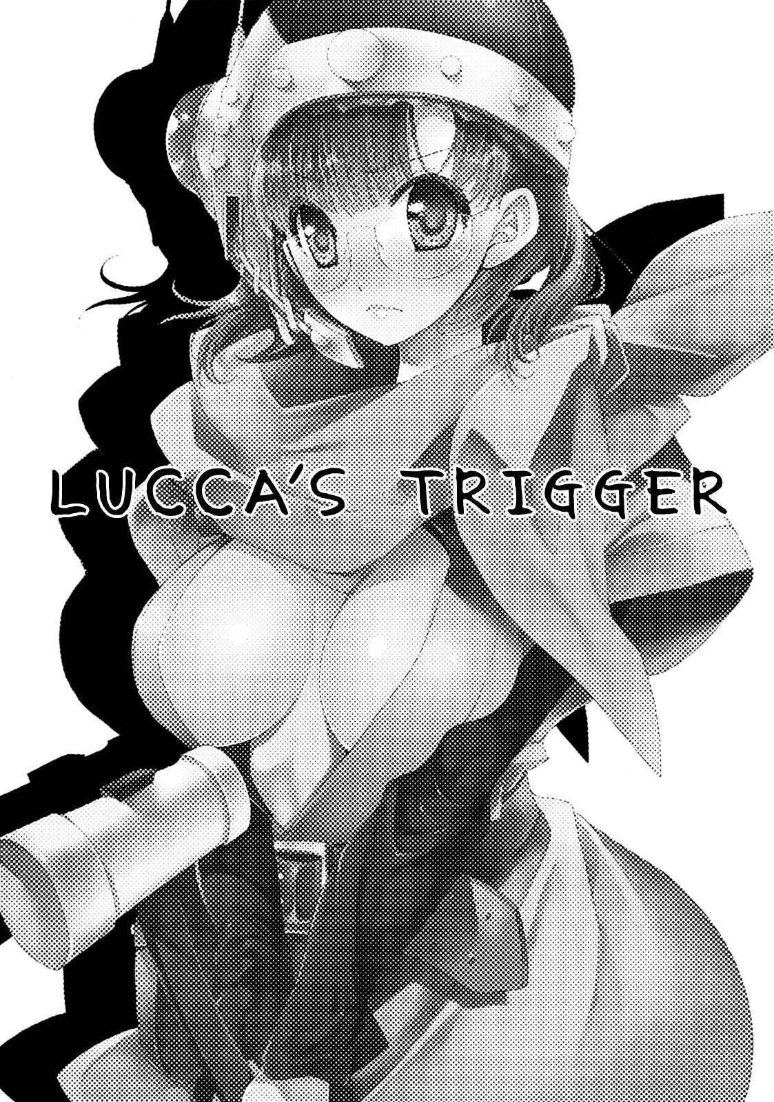 Lucca no Hikigane | Lucca's Trigger 2