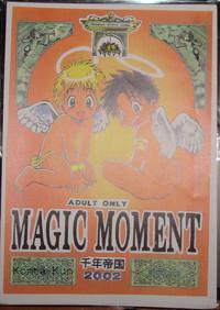 MAGIC MOMENT 1
