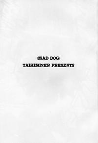 Mad Dog 3