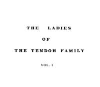 Tendotachi - The Ladies of the Tendo Family Vol. 1 1