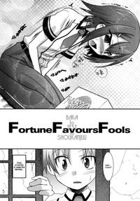 Fortune Favours Fools 5